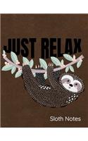 Just Relax Sloth Notes