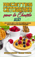 Recettes Cétogènes Pour Le Chaffle 2021