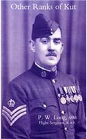 Other Ranks of Kut. by P.W. Long