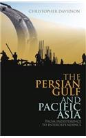 The Persian Gulf and Pacific Asia