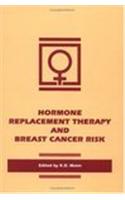 Hormone Replacement: Therapy and Breast Cancer Risk