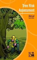 Tree Risk Assessment Manual