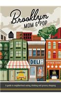 Brooklyn Mom & Pop