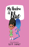 My Shadow Is Blue (Us English)
