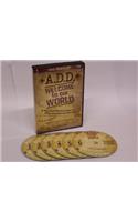 A.D.D.: Welcome to Our World