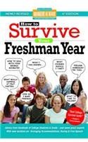 How to Survive Your Freshman Year