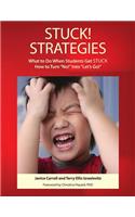 STUCK! Strategies; What to Do When Students get STUCK