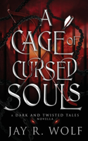 Cage of Cursed Souls
