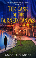 Case of the Burned Canvas