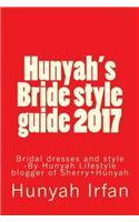Hunyahs Bride Style Guide 2017