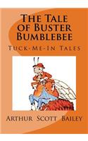 The Tale of Buster Bumblebee