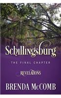 Schillingsburg the Final Chapter