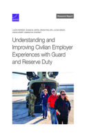 Understanding and Improving Civilian Employer Experiences with Guard and Reserve Duty