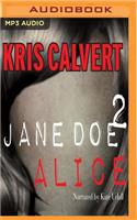 Jane Doe 2: Alice