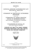 Hearing on National Defense Authorization Act for Fiscal Year 2016 and oversight of previously authorized programs before the Committee on Armed Services, House of Representatives, One Hundred Fourteenth Congress, first session