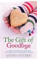 Gift of Goodbye