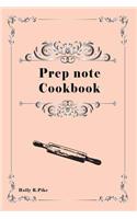 Prep note Cookbook