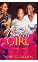 The Trinity Girl Chronicles: The Awakening