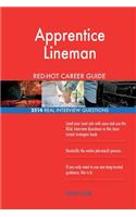 Apprentice Lineman RED-HOT Career Guide; 2514 REAL Interview Questions