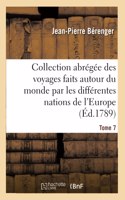 Collection abrégée des voyages faits autour du monde par les différentes nations de l'Europe