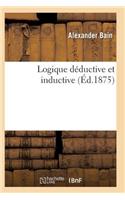 Logique Déductive Et Inductive Vol2