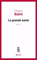 La Grande Sante [ePub]