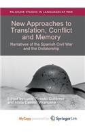 New Approaches to Translation, Conflict and Memory