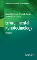 Environmental Nanotechnology: Volume 1