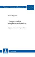 L'Europe Au Défi de Ses Régions Transfrontalières