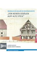 Von Newen Gebauen Auff Alte Stock
