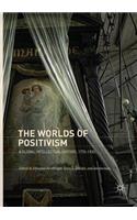 Worlds of Positivism