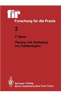 Planung und Auslegung von Palettenlagern
