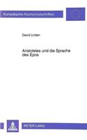 Aristoteles Und Die Sprache Des Epos