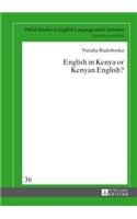 English in Kenya or Kenyan English?