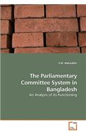 Parliamentary Committee System in Bangladesh
