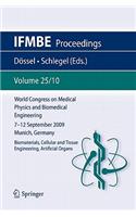 World Congress on Medical Physics and Biomedical Engineering September 7 - 12, 2009 Munich, Germany