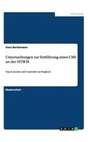 Untersuchungen zur Einführung eines CMS an der HTWM
