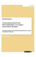 Unternehmensmodell Und Wirtschaftlichkeit Von Anlagen Erneuerbarer Energien