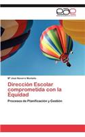 Direccion Escolar Comprometida Con La Equidad