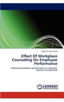 Effect Of Workplace Counseling On Employee Performance