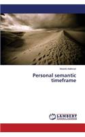 Personal semantic timeframe
