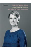 Finde deine Wahrheit