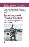 Spannungsfeld Familienkindheit