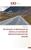 de Homère À Machiavel de Giono Un Constat de Désenchantement Du Monde