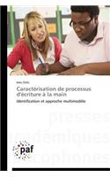 Caractérisation de Processus d'Écriture À La Main