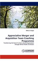 Appreciative Merger and Acquisition Team Coaching Programme