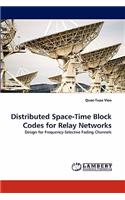 Distributed Space-Time Block Codes for Relay Networks