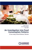 Investigation into Food Consumption Patterns