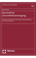 Barrierefreie Gesundheitsversorgung