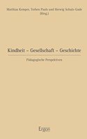 Kindheit - Gesellschaft - Geschichte